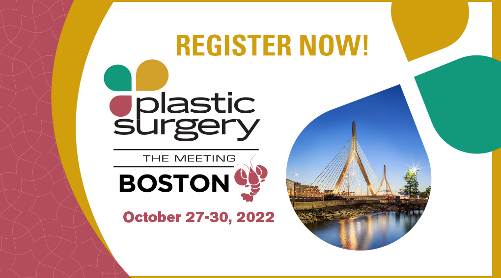 Plastic Surgery The Meeting 2022 in Boston