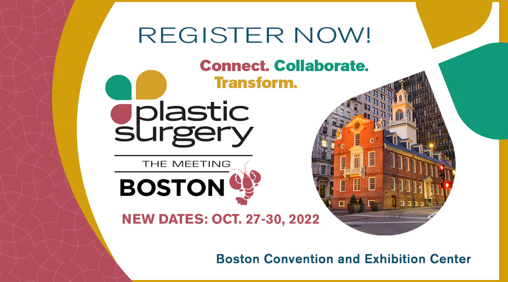 Plastic Surgery The Meeting 2022 in Boston
