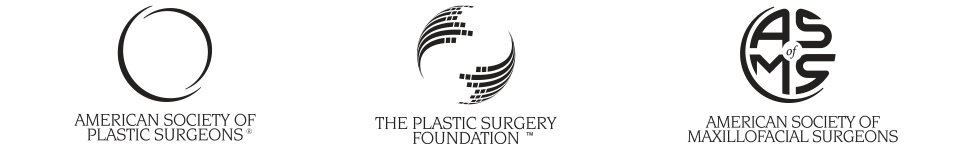 American Society of Plastic Surgeons - The Plastic Surgery Foudation - American Society of Maxillofacial Surgeons